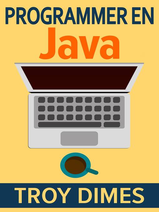 Title details for Programmer en Java by Troy Dimes - Available